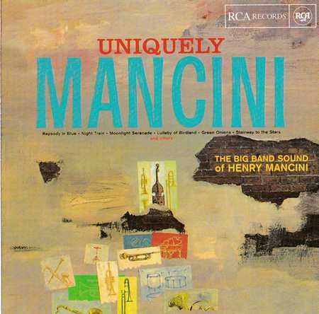Henry Mancini - Uniquely Mancini-The Big Band Sound Of Henry Mancini (1998)