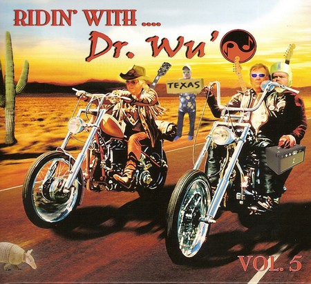 Dr. Wu' And Friends - Ridin' With Dr. Wu' Vol. 5 (2017)