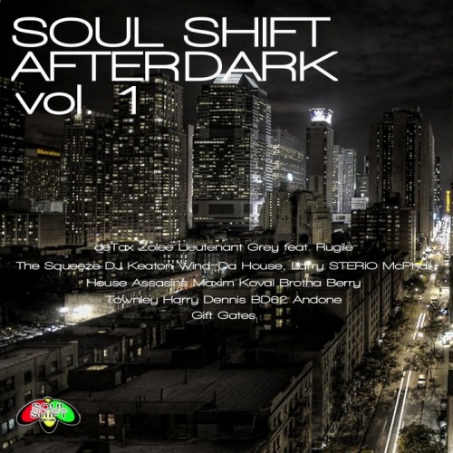 Soul Shift After Dark Vol. 1