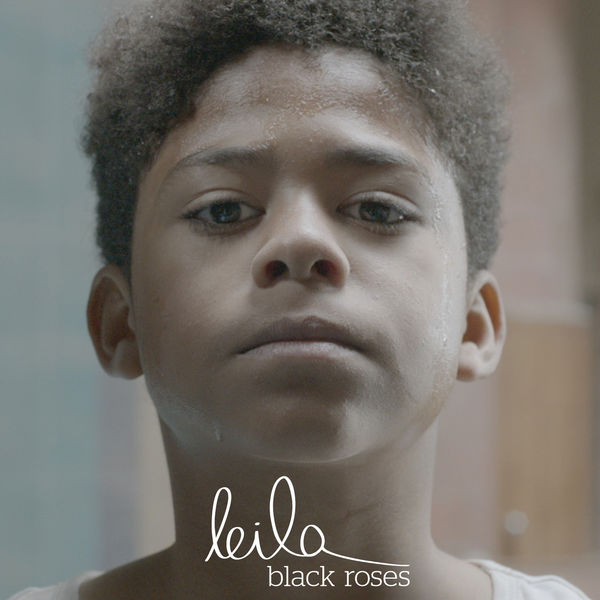 Leila. Black Roses
